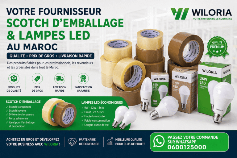 Lire la suite à propos de l’article Wiloria Maroc | Scotch d’Emballage et Lampes LED au Meilleur Prix de Gros